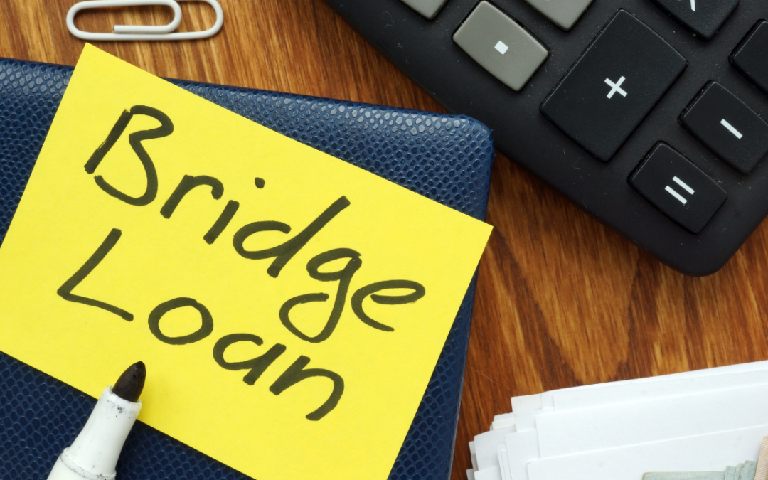 Bridge Loans – A Path Towards Long-Term Financing Options
