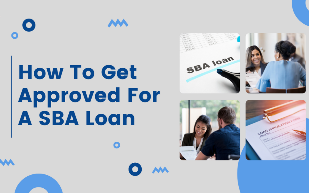 Securing an SBA Loan for Entrepreneurs