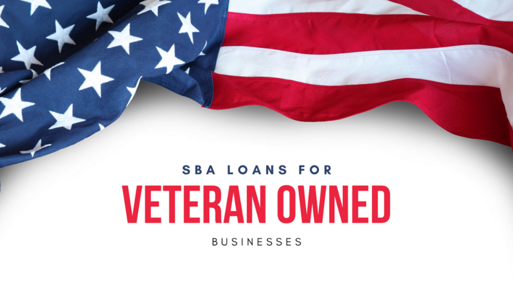 SBA Loan Programs Tailored for Veterans