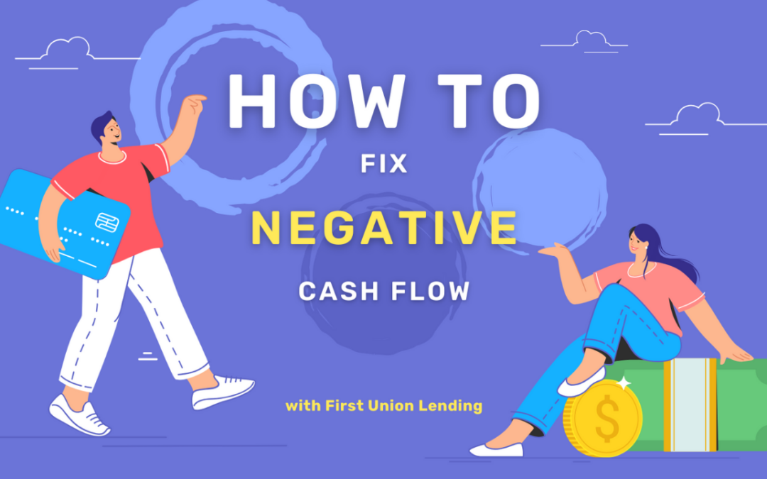 How to Fix Negative Cash Flow